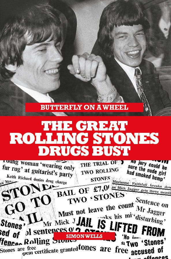 Book cover image for Butterfly On A Wheel - The Great Rolling Stones Drugs Bust ISBN: 9781849389952