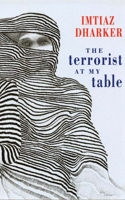 Book cover image for The terrorist at my table ISBN: 9781852247355