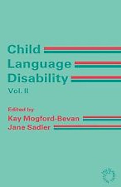 Book cover image for Child Language Disability Vol.2 ISBN: 9781853591273