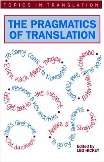 Book cover image for The Pragmatics of Translation ISBN: 9781853594045