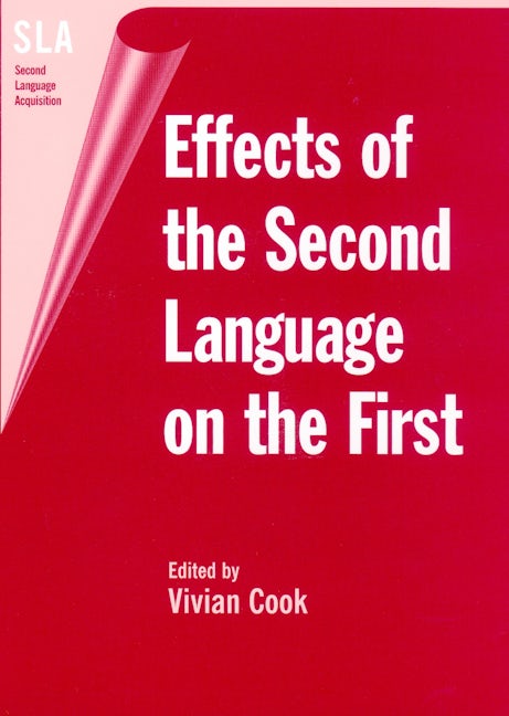 Book cover image for Effects of the Second Language on the First ISBN: 9781853596322