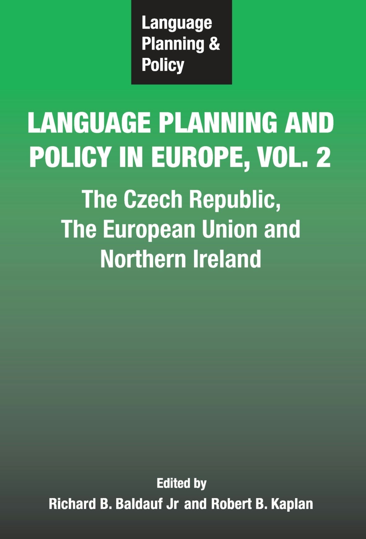 Book cover image for Language Planning and Policy in Europe Vol. 2 ISBN: 9781853598135