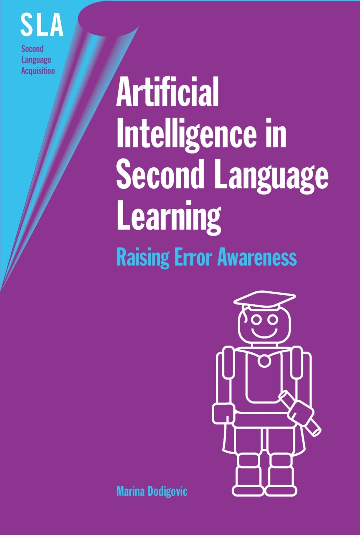Cover image for Artificial Intelligence in Second Language Learning ISBN 9781853598296