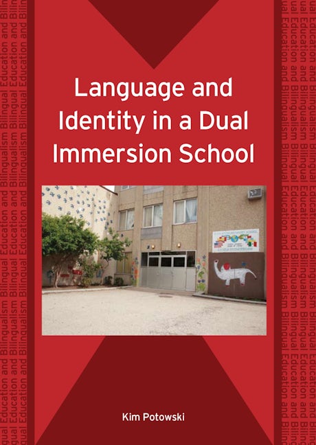 Book cover image for Language and Identity in a Dual Immersion School ISBN: 9781853599446