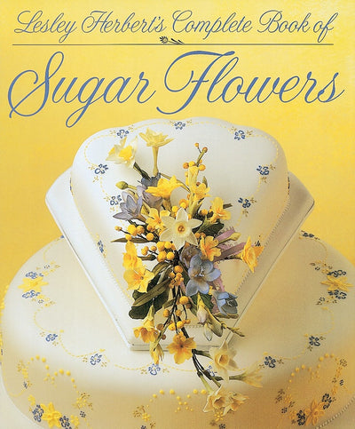 Cover image for Lesley Herbert's Complete Book of Sugar Flowers, isbn: 9781853913563