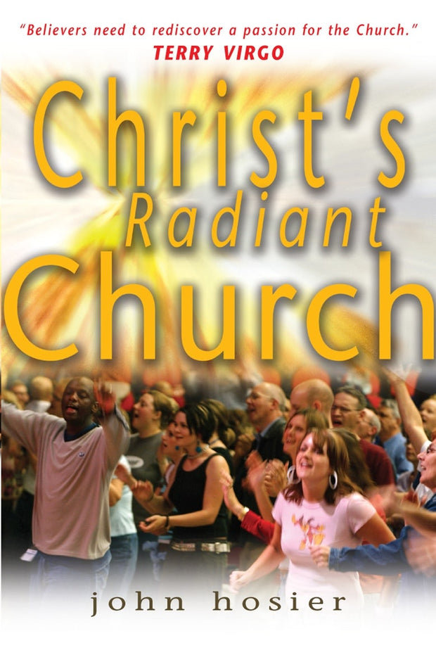 Cover image for Christ's Radiant Church, isbn: 9781854247001