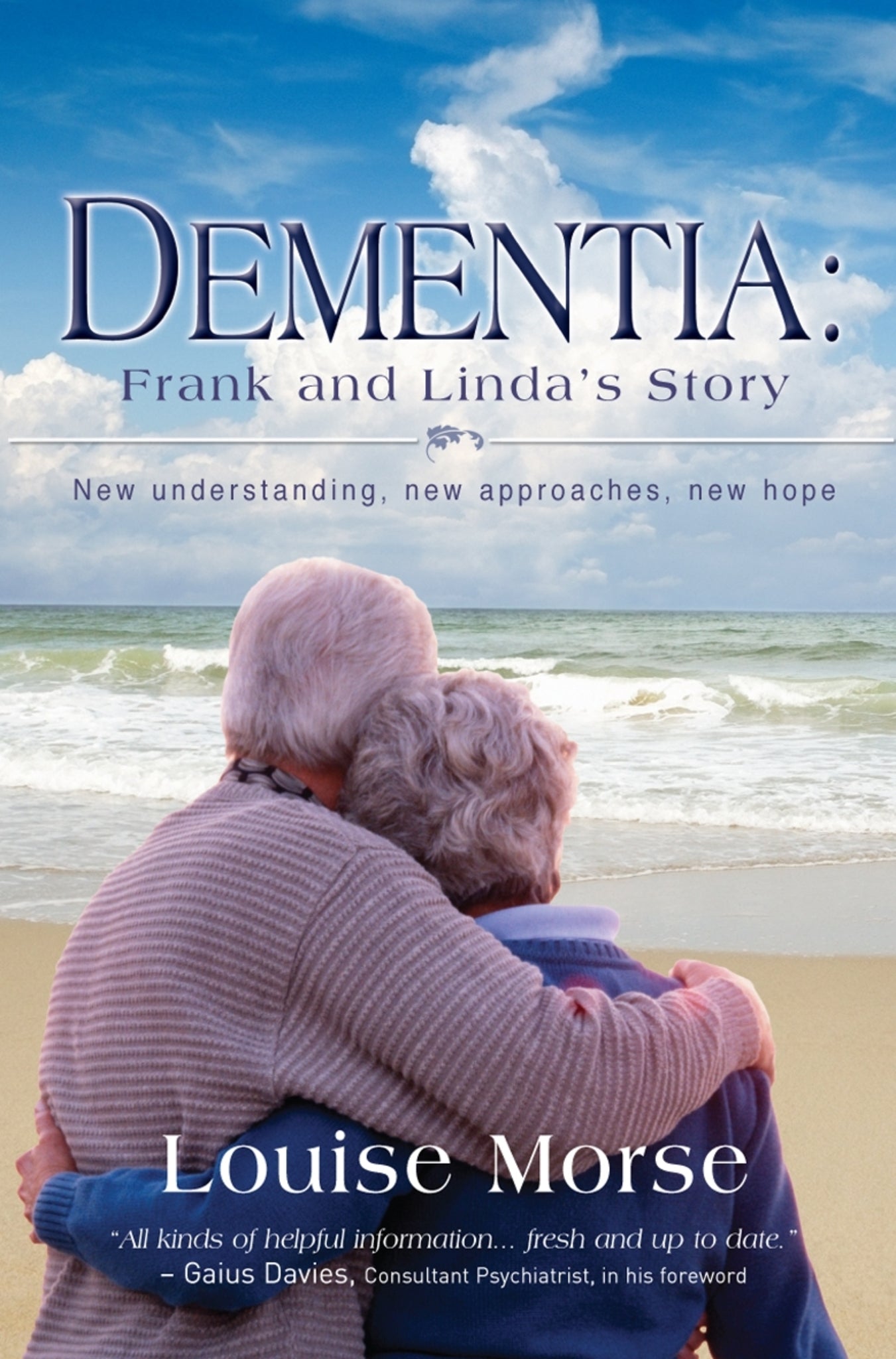 Cover image for Dementia: Frank and Linda's Story ISBN 9781854249302