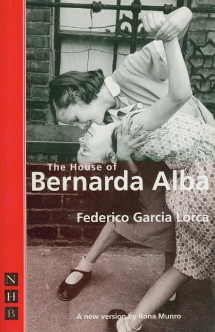 Book cover image for The House of Bernarda Alba ISBN: 9781854594594
