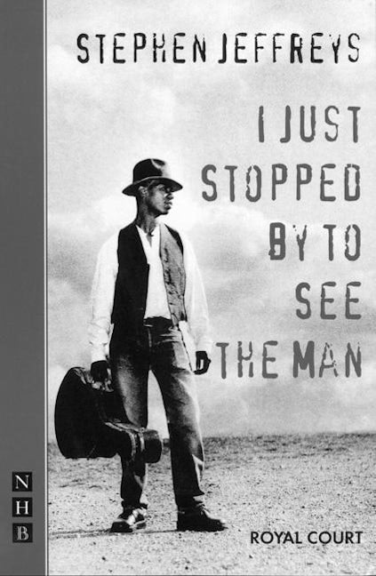 Book cover image for I Just Stopped by to See the Man ISBN: 9781854594822