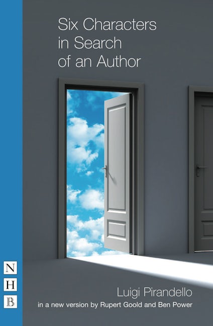 Book cover image for Six Characters in Search of an Author (Headlong version) ISBN: 9781854595317