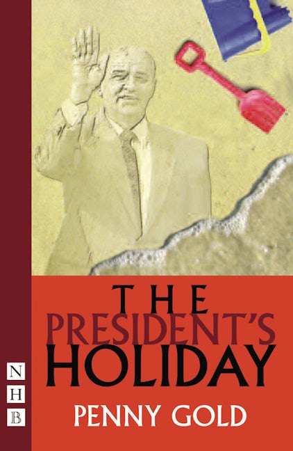 Book cover image for The President's Holiday ISBN: 9781854595751