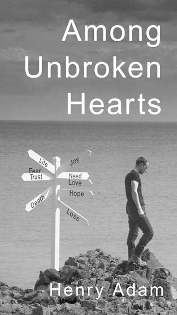 Among Unbroken Hearts