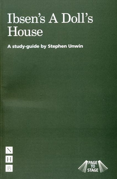 Page to Stage: Ibsen's "A Doll's House"