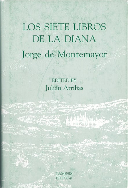 Book cover image for Los Siete Libros de la Diana ISBN: 9781855660441