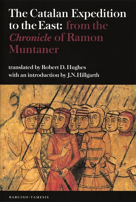 Book cover image for The Catalan Expedition to the East ISBN: 9781855661318