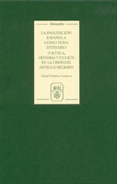 Book cover image for La Inquisición española como tema literario ISBN: 9781855661653
