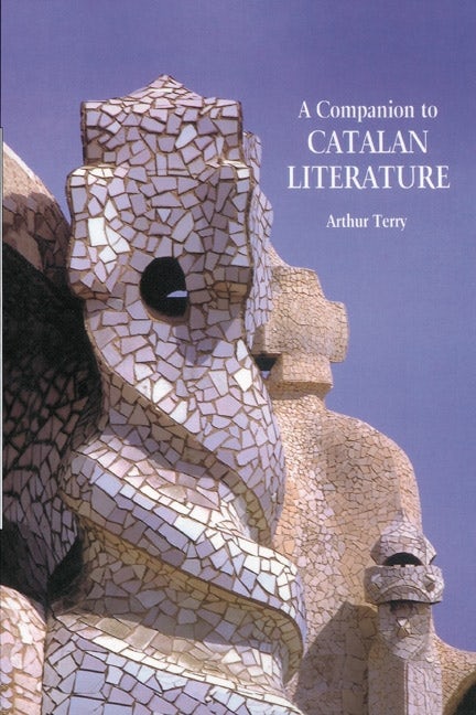 Book cover image for A Companion to Catalan Literature ISBN: 9781855662063