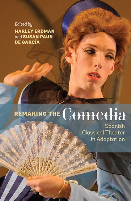 Book cover image for Remaking the Comedia ISBN: 9781855662926