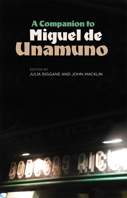 Book cover image for A Companion to Miguel de Unamuno ISBN: 9781855663008