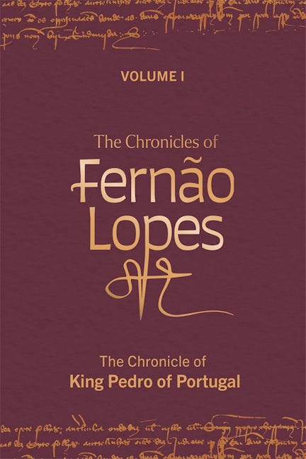 The Chronicles of Fernão Lopes