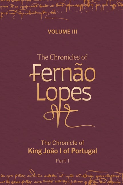 Book cover image for The Chronicles of Fernão Lopes ISBN: 9781855663985