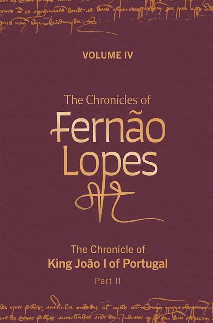 Book cover image for The Chronicles of Fernão Lopes ISBN: 9781855663992