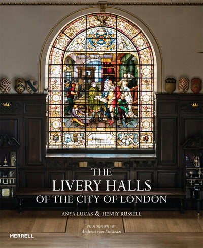 Cover image for The Livery Halls of the City of London, isbn: 9781858946702
