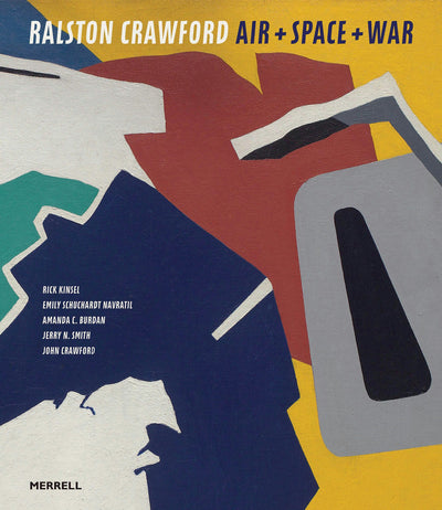 Cover image for Ralston Crawford: Air + Space + War, isbn: 9781858946917