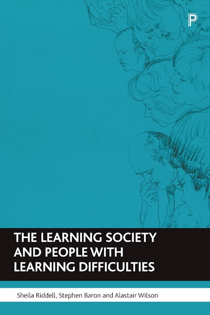 Book cover image for The Learning Society and people with learning difficulties ISBN: 9781861342232