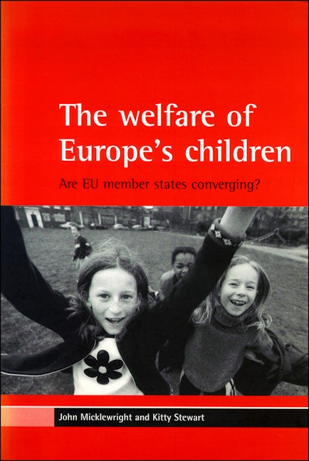Book cover image for The welfare of Europe's children ISBN: 9781861342263