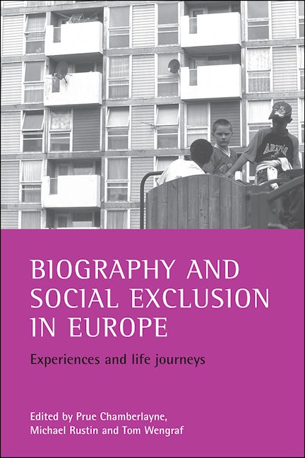 Book cover image for Biography and social exclusion in Europe ISBN: 9781861343093