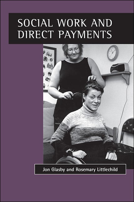 Book cover image for Social work and direct payments ISBN: 9781861343857