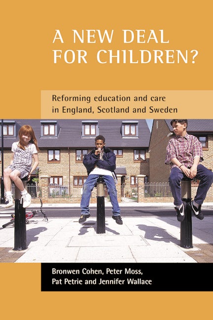 Book cover image for A new deal for children? ISBN: 9781861345288