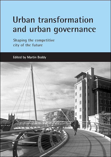 Book cover image for Urban transformation and urban governance ISBN: 9781861345295
