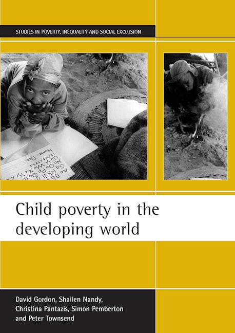 Book cover image for Child poverty in the developing world ISBN: 9781861345592