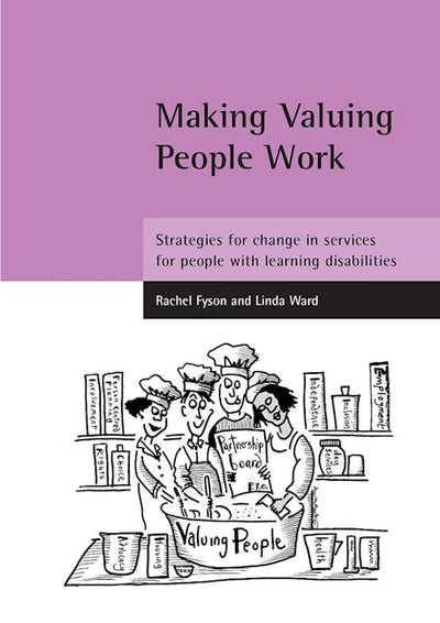 Making Valuing People Work
