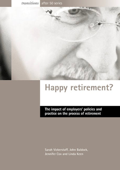 Happy retirement?