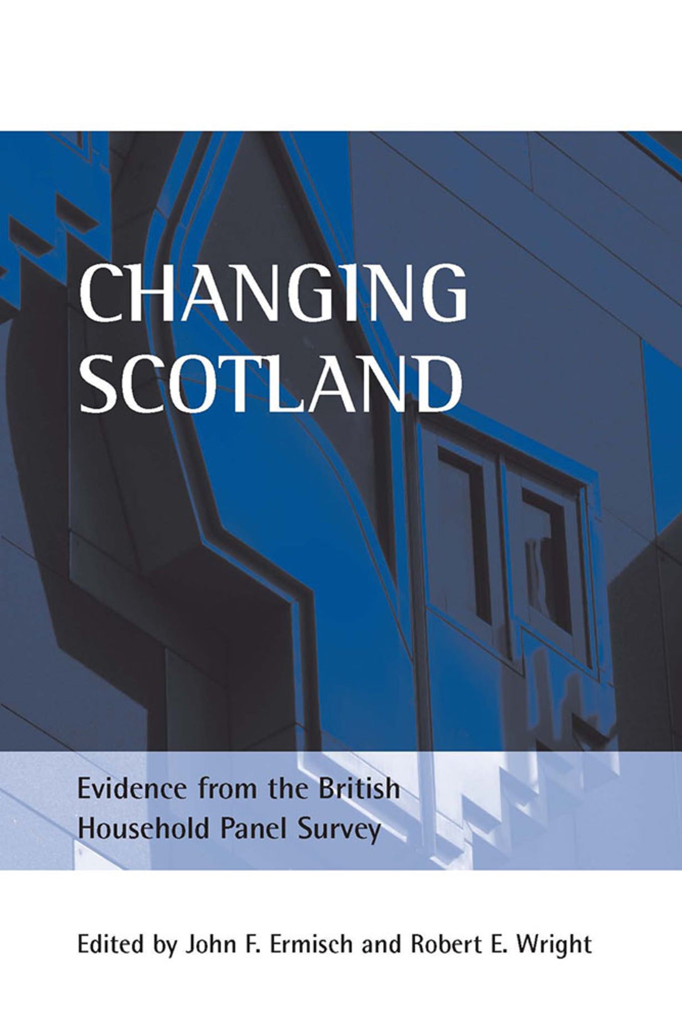 Cover image for Changing Scotland ISBN 9781861345936