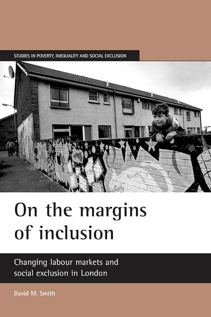 Book cover image for On the margins of inclusion ISBN: 9781861346018