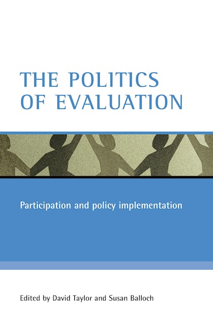 Book cover image for The politics of evaluation ISBN: 9781861346063