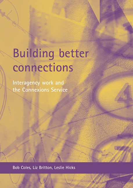 Book cover image for Building better connections ISBN: 9781861346612