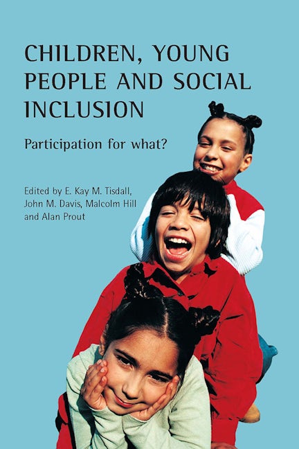 Book cover image for Children, young people and social inclusion ISBN: 9781861346629