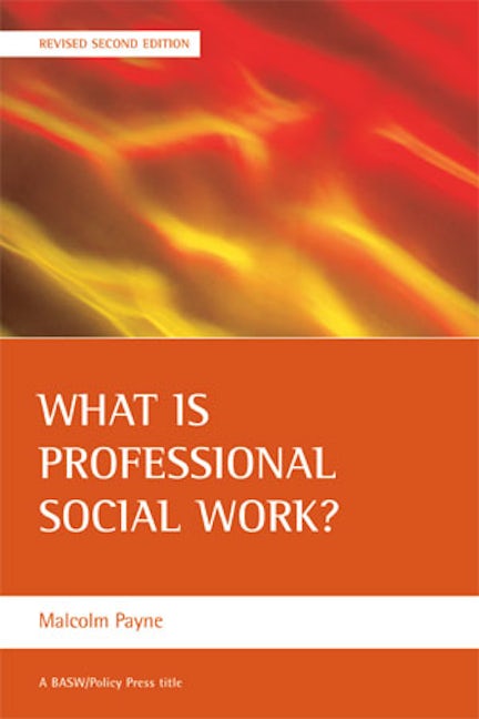 Book cover image for What is professional social work? ISBN: 9781861347046