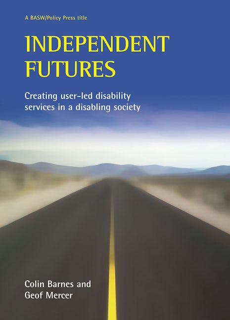 Book cover image for Independent futures ISBN: 9781861347183