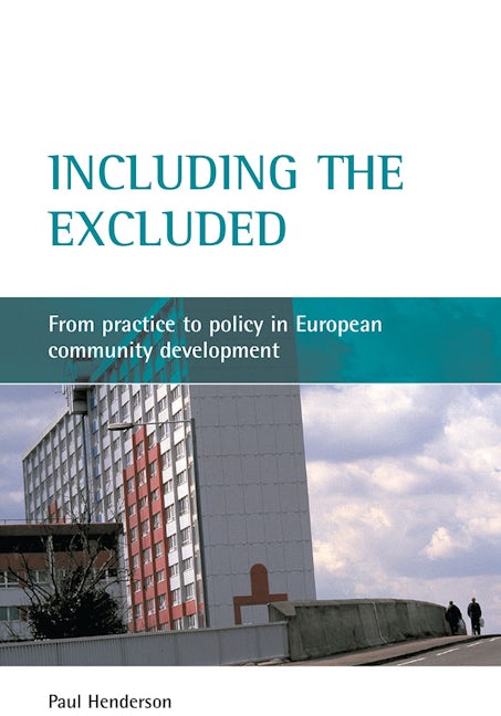Book cover image for Including the excluded ISBN: 9781861347459