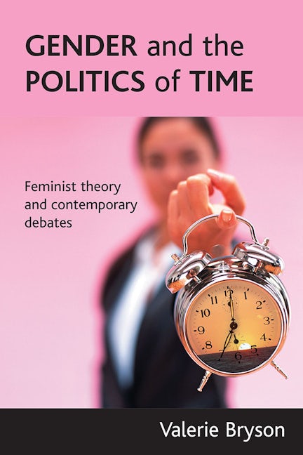 Book cover image for Gender and the politics of time ISBN: 9781861347497