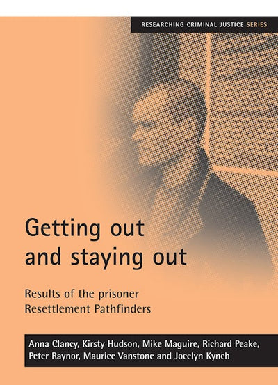 Getting out and staying out