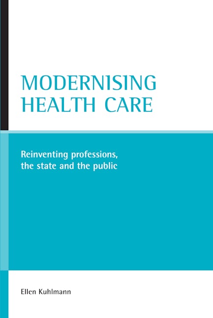 Book cover image for Modernising health care ISBN: 9781861348586