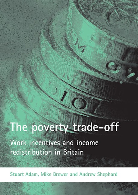 Book cover image for The poverty trade-off ISBN: 9781861348630