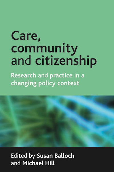 Care, community and citizenship